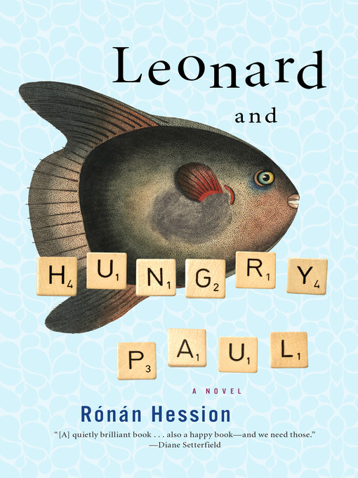 Title details for Leonard and Hungry Paul by Ronan Hession - Wait list